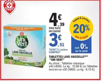 E.Leclerc Express "UNI VERT" Tablettes lave-vaisselle offre