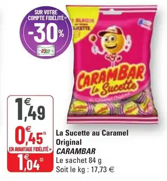 G20 La sucette au caramel offre