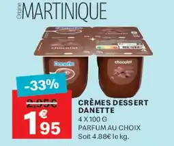 Leader Price DANETTE Crèmes dessert offre