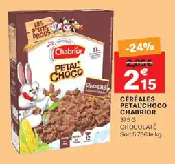 Leader Price CHABRIOR Céréales petal'choco offre