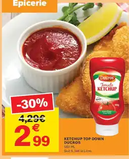 Leader Price DUCROS Ketchup top down offre