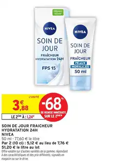 Intermarché Soin de jour fraicheur hydratation 24h nivea offre