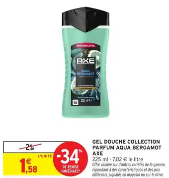 Intermarché Gel douche collection parfum aqua bergamot axe offre