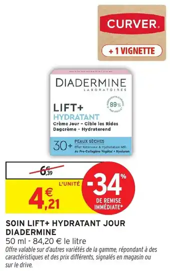 Intermarché Soin lift+ hydratant jour diadermine offre