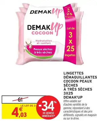 Intermarché Lingettes démaquillantes cocoon peaux sèches à très sèches 3 x 25 demak'up offre