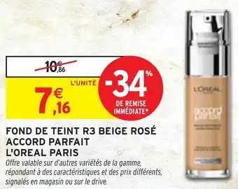 Intermarché Fond de teint r3 beige rosé accord parfait l'oreal paris offre