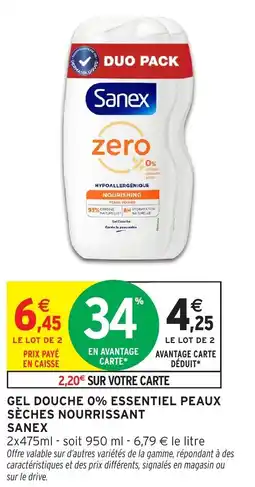 Intermarché Gel douche 0% essentiel peaux sèches nourrissant sanex offre