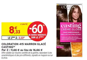 Intermarché Coloration 415 marron glacé casting offre