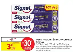 Intermarché Dentifrice intégral 8 complet signal offre