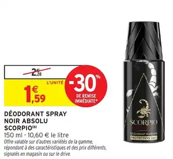 Intermarché Déodorant spray noir absolu scorpio offre