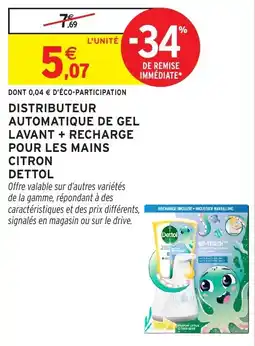 Intermarché Distributeur automatique de gel lavant + recharge pour les mains citron dettol offre