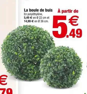 Bazarland La boule de buis offre