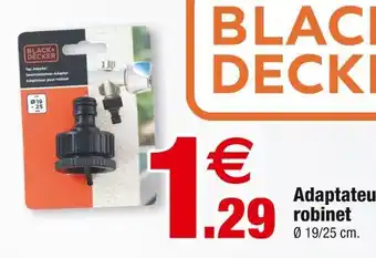 Bazarland BLACK+DECKER Adaptateur robinet offre