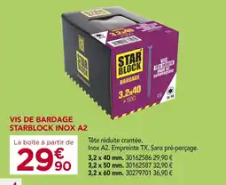 Gedimat STARBLOCK Vis de bardage inox A2 offre