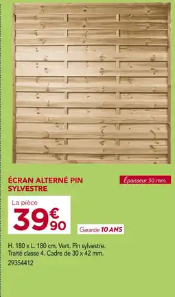 Gedimat Écran alterné pin sylvestre offre