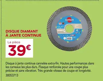 Gedimat LEMAN Disque diamant à jante continue offre