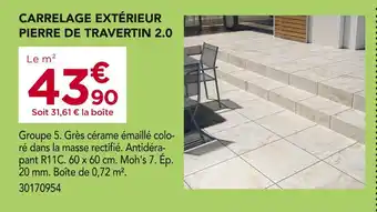 Gedimat Carrelage extérieur pierre de travertin 2.0 offre