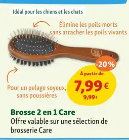 Maxi Zoo Take Care Brosse 2 en 1 offre