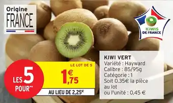 Intermarché Kiwi vert offre