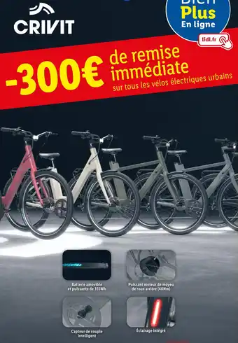 Lidl Crivit -300€ de remise immédiate sur tous les vélos électriques urbains offre