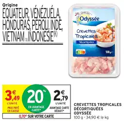 Intermarché Crevettes tropicales décortiquées odyssée offre