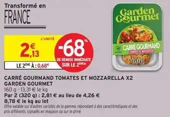 Intermarché Carré gourmand tomates et mozzarella x2 garden gourmet offre