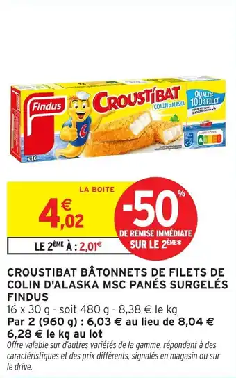 Intermarché Croustibat bâtonnets de filets de colin d'alaska msc panés surgelés findus offre