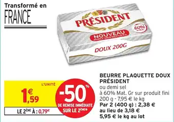 Intermarché Beurre plaquette doux président offre