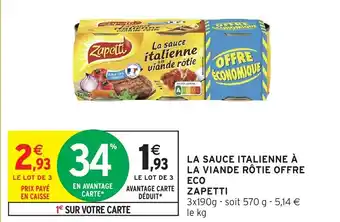 Intermarché La sauce italienne à la viande rôtie offre eco zapetti offre