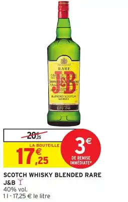 Intermarché Scotch whisky blended rare j&b offre