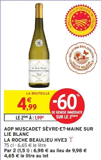 Intermarché Aop muscadet sèvre-et-maine sur lie blanc la roche beaulieu hve3 offre