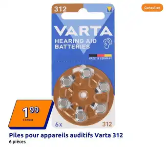 Action Piles pour appareils auditifs Varta 312 offre