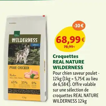 Maxi Zoo REAL NATURE WILDERNESS Croquettes offre