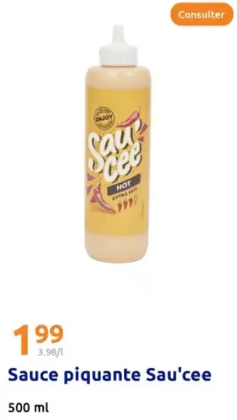 Action Sauce piquante Sau'cee offre