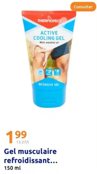 Action Gel musculaire refroidissant. offre