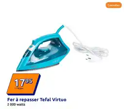 Action Fer à repasser Tefal Virtuo offre