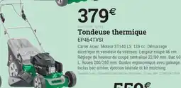 Espace emeraude Tondeuse thermique offre