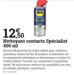 Espace emeraude WD-40 Nettoyant contacts Spécialist offre