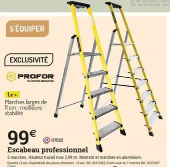 Espace emeraude S'ÉQUIPER Escabeau professionnel offre