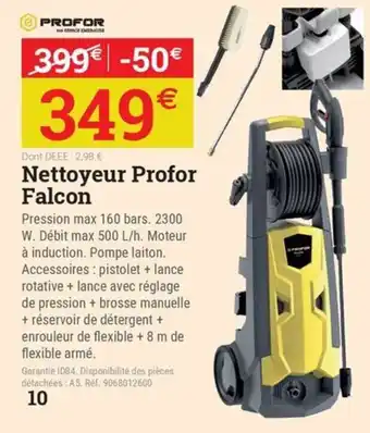 Espace emeraude PROFOR Nettoyeur Profor Falcon offre