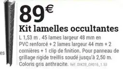 Espace emeraude Kit lamelles occultantes offre