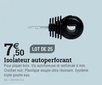 Espace emeraude Isolateur autoperforant offre