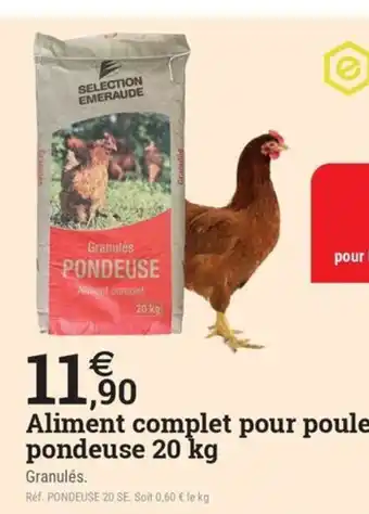 Espace emeraude Aliment complet pour poule pondeuse offre