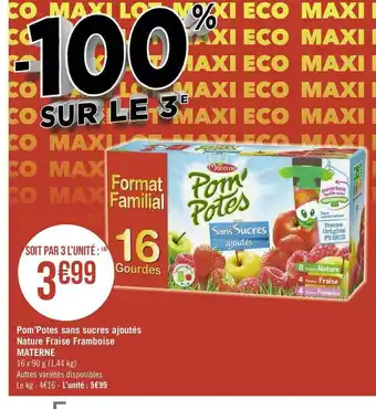 Géant Casino Materne pom’potes sans sucres ajoutés nature fraise framboise offre