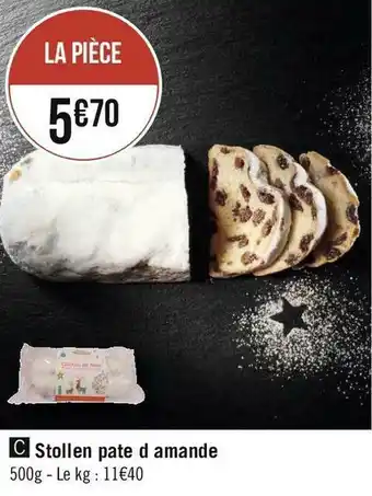 Géant Casino Stollen pate d'amande offre