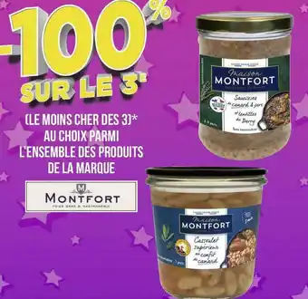 Géant Casino Montfort bon plan au choix parmi l’ensemble des produits de la marque montfort offre