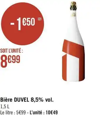 Géant Casino Duvel bière 8,5% vol. offre
