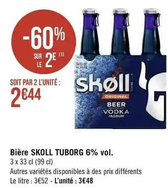 Skoll tuborg bière 6% vol.
