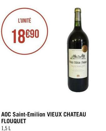 Géant Casino Chateau flouquet aoc saint-emilion offre