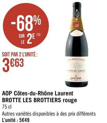 Brotte les brottiers aop côtes-du-rhône laurent rouge